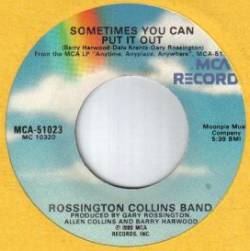 Rossington Collins Band : Getaway - Sometimes You Can Put It Out